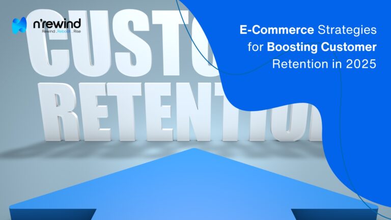 E-Commerce Strategies for Boosting Customer Retention in 2025