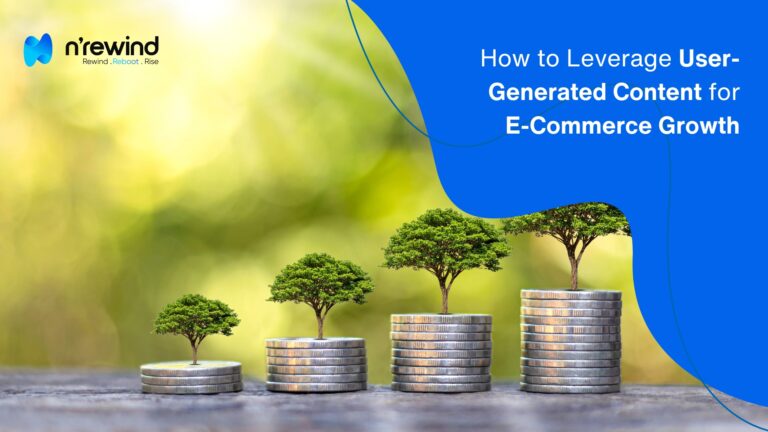 How to Leverage User-Generated Content for E-Commerce Growth