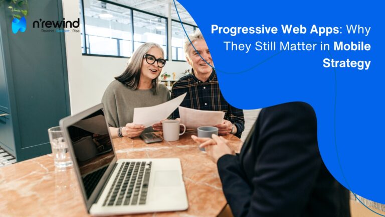 Progressive Web Apps Why They Still Matter in Mobile Strategy