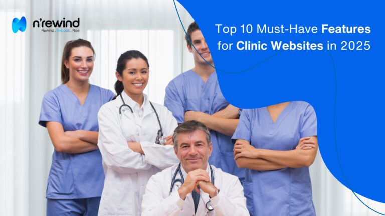 Top 10 Must-Have Features for Clinic Websites in 2025