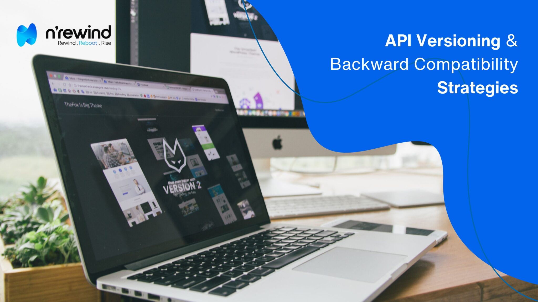 API Versioning & Backward Compatibility Strategies