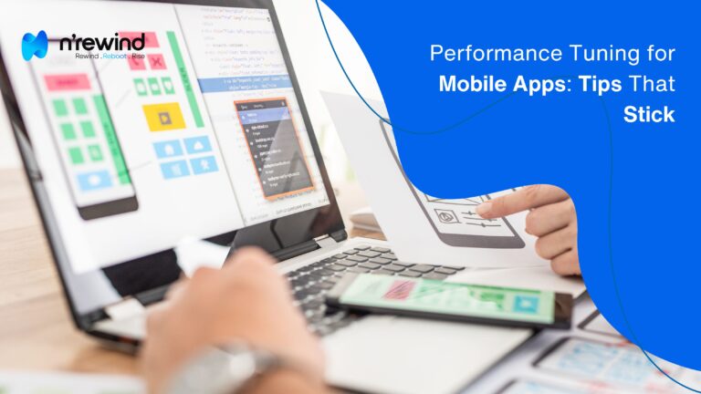Performance Tuning for Mobile Apps Tips That Stick
