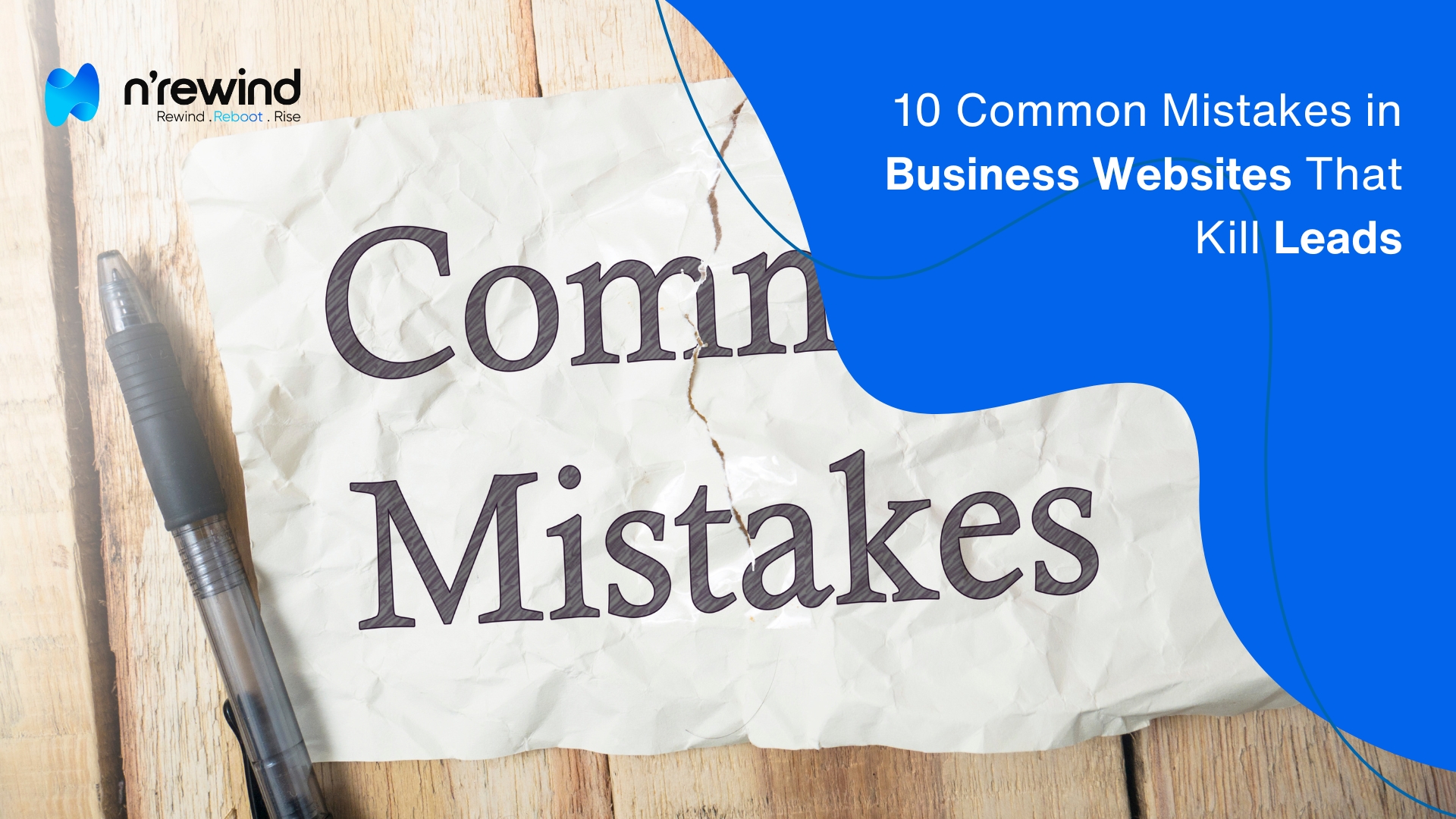 10 Common Mistakes in Business Websites That Kill Leads