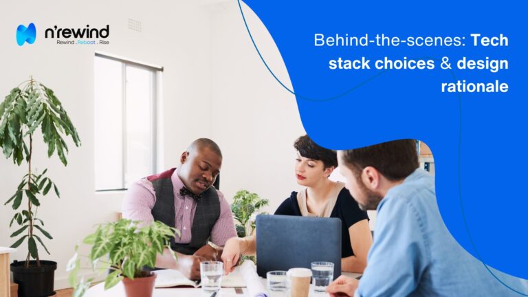 Behind-the-scenes Tech stack choices & design rationale