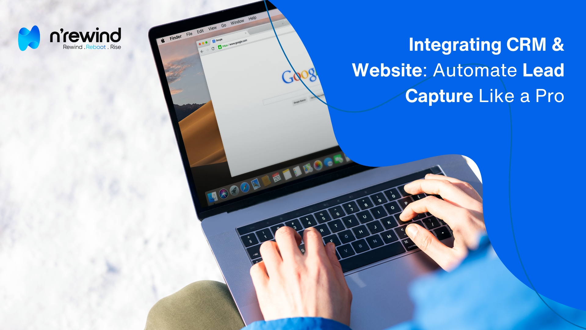 Integrating CRM & Website Automate Lead Capture Like a Pro