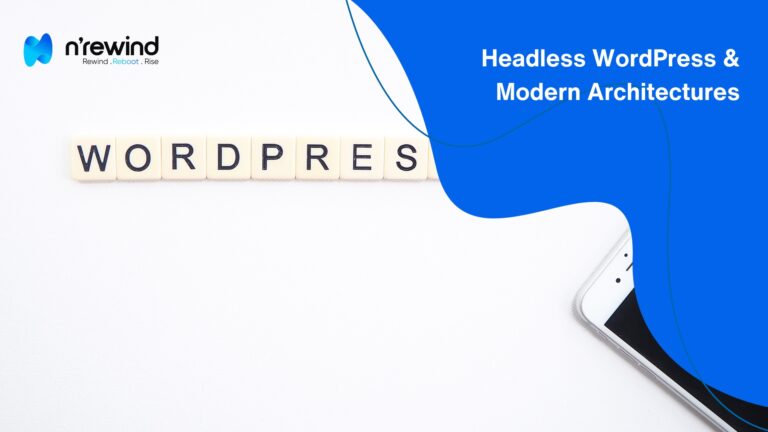 Headless WordPress & Modern Architectures